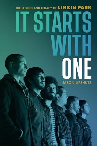 cover image It Starts with One: The Legend and Legacy of Linkin Park 