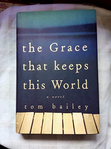 cover image The Grace That Keeps This World