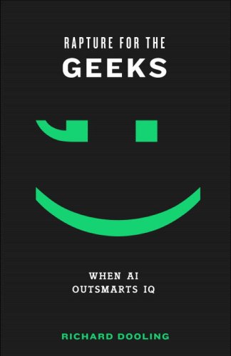cover image Rapture for the Geeks: When AI Outsmarts IQ