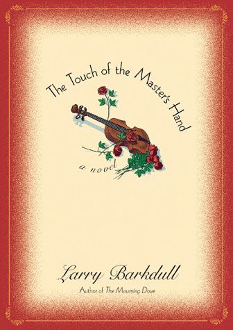 cover image The Touch of the Master's Hand