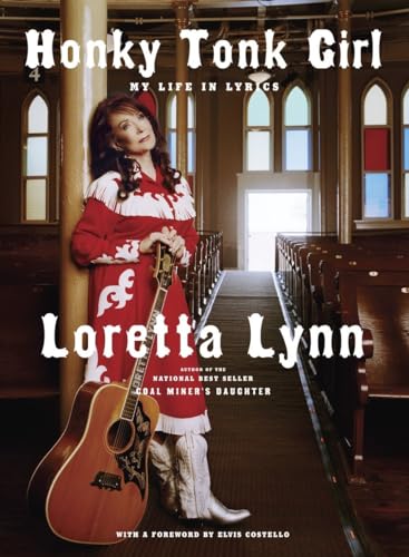 cover image Honky Tonk Girl: My Life in Lyrics 