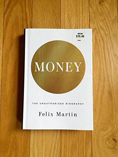 cover image Money: The Unauthorised Biography
