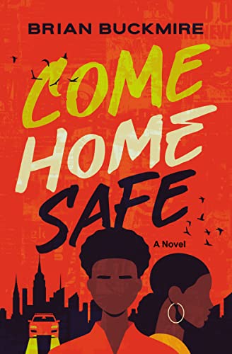 cover image Come Home Safe