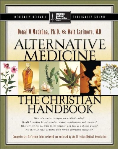 cover image ALTERNATIVE MEDICINE: The Christian Handbook