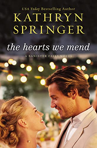 cover image The Hearts We Mend 