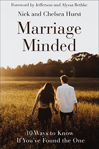 cover image Marriage Minded: 10 Ways to Know If You’ve Found the One