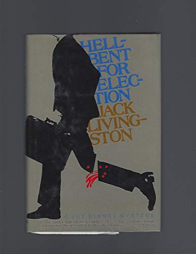 cover image Hell-Bent for Election: A Joe Binney Mystery