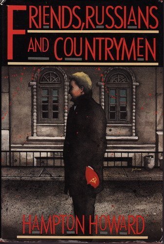 cover image Friends, Russians, and Countrymen