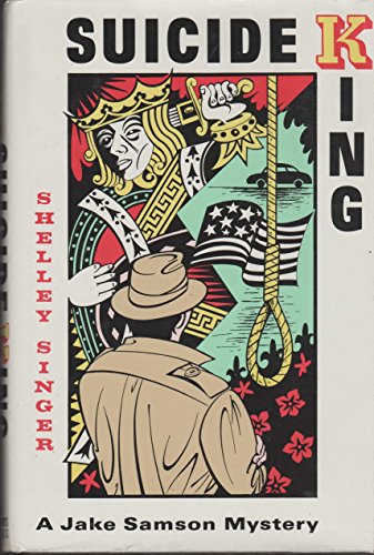 cover image Suicide King: A Jake Samson Mystery