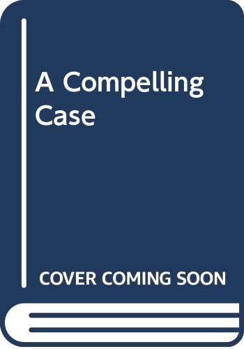 cover image A Compelling Case