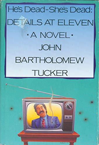 cover image He's Dead--She's Dead, Details at Eleven
