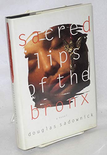 cover image Sacred Lips of the Bronx
