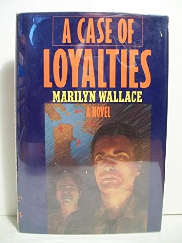 cover image A Case of Loyalties