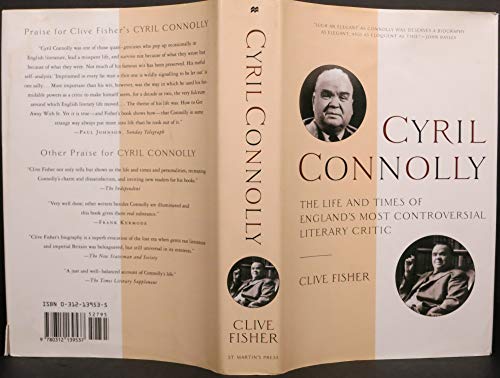 cover image Cyril Connolly: The Life and Times of England's Most Controversial Literary Critic