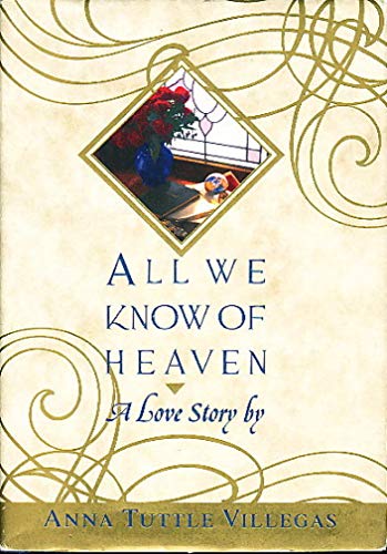 cover image All We Know of Heaven