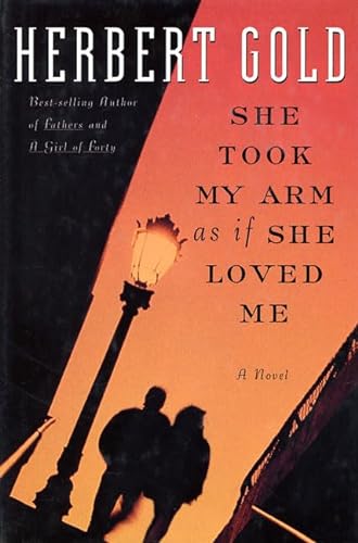 cover image She Took My Arm as If She Loved Me