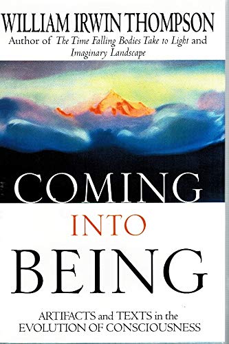 cover image Coming Into Being: Artifacts and Texts in the Evolution of Consciousness