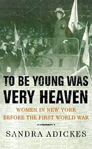 cover image To Be Young Was Very Heaven