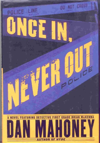 cover image Once In, Never Out