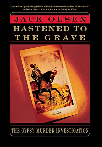 cover image Hastened to the Grave: The Gypsy Murder Investigation