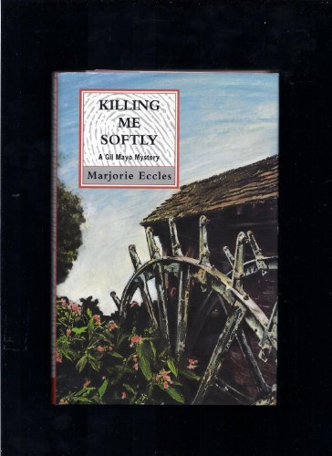 cover image Killing Me Softly