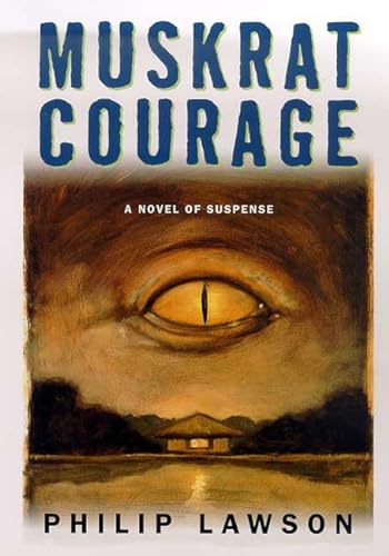 cover image Muskrat Courage