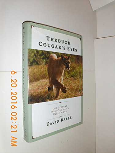 cover image THROUGH COUGAR'S EYES: Life Lessons from One Man's Best Friend 