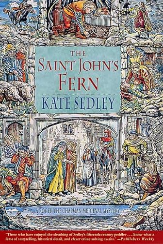 cover image THE SAINT JOHN'S FERN: A Roger the Chapman Medieval Mystery