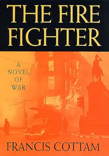 cover image THE FIRE FIGHTER