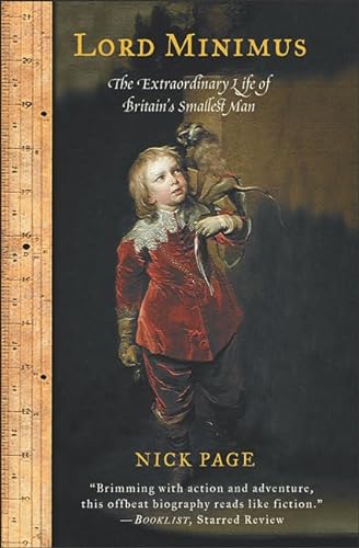 cover image LORD MINIMUS: The Extraordinary Life of Britain's Smallest Man