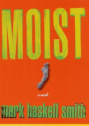 cover image MOIST