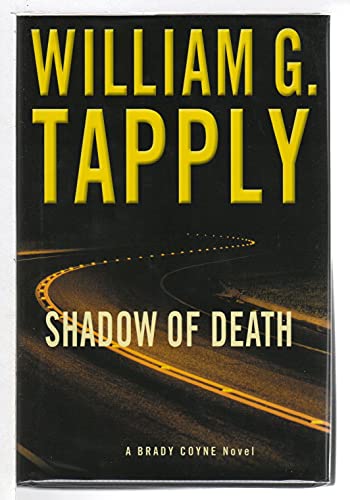 cover image SHADOW OF DEATH: A Brady Coyne Novel