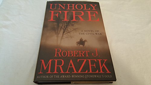 cover image UNHOLY FIRE