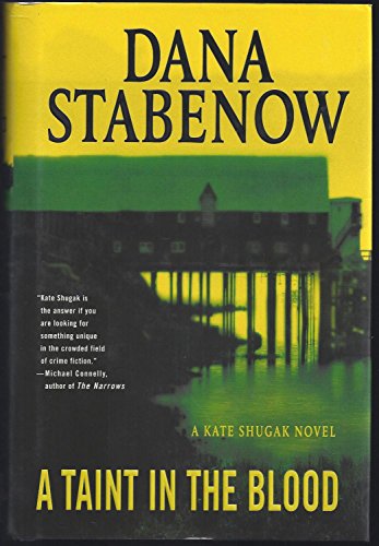 cover image A TAINT IN THE BLOOD: A Kate Shugak Novel