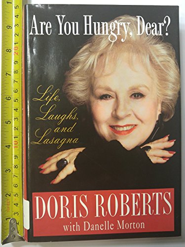 cover image ARE YOU HUNGRY, DEAR? Life, Laughs, and Lasagna