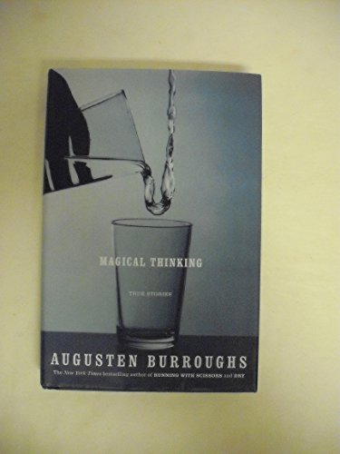 cover image MAGICAL THINKING: True Stories