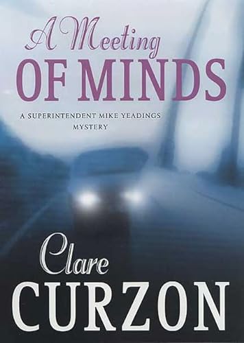 cover image A MEETING OF MINDS: A Thames Valley Mystery