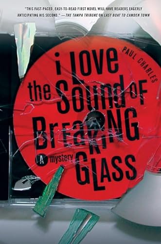 cover image I LOVE THE SOUND OF BREAKING CLASS: An Inspector Christy Kennedy Mystery