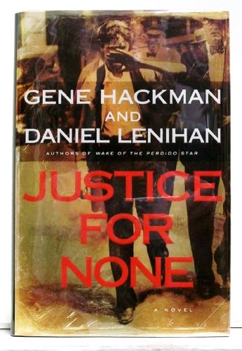 cover image JUSTICE FOR NONE