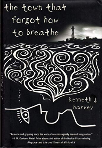 cover image The Town That Forgot How to Breathe