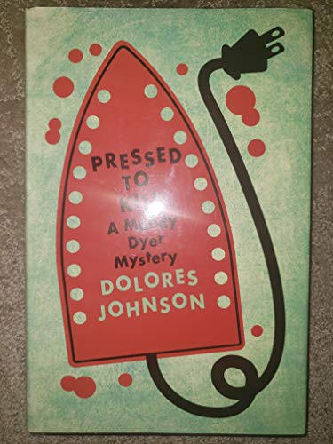 cover image Pressed to Kill: A Mandy Dyer Mystery
