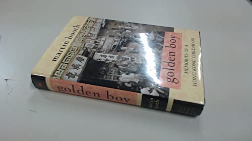 cover image Golden Boy: Memories of a Hong Kong Childhood