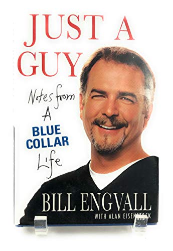 cover image Just a Guy: Notes from a Blue Collar Life