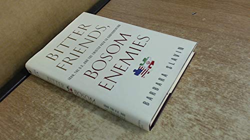 cover image Bitter Friends, Bosom Enemies: Iran, the U.S. and the Twisted Path to Confrontation