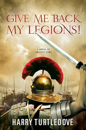 cover image Give Me Back My Legions!