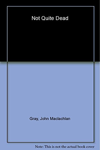 cover image Not Quite Dead