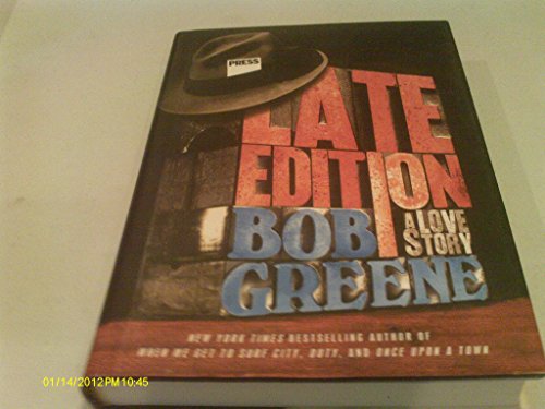 cover image Late Edition: A Love Story