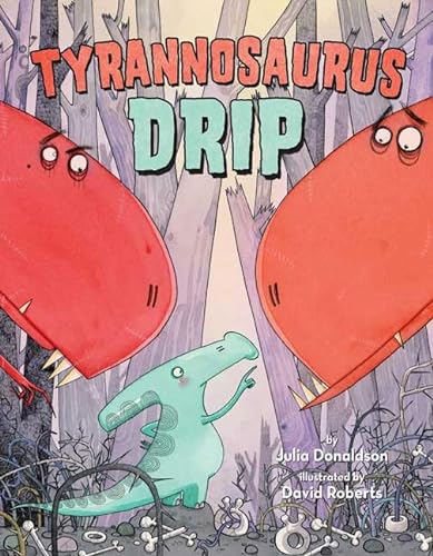 cover image Tyrannosaurus Drip