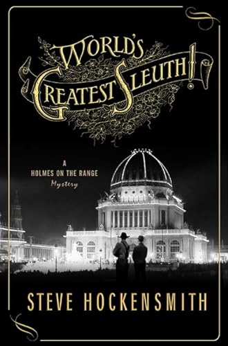 cover image World's Greatest Sleuth! A Holmes on the Range Mystery 