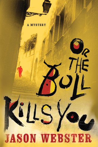cover image Or the Bull Kills You